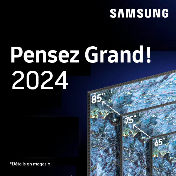 Promo Pensez Grand avec Samsung | SONXPLUS.com